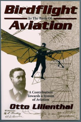 Picture of Birdflight as the Basis of Aviation by Otto Lilienthal